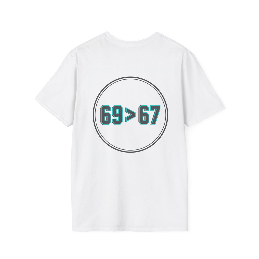 69 > 67 T-Shirt — Minimal Logo Graphic Tee